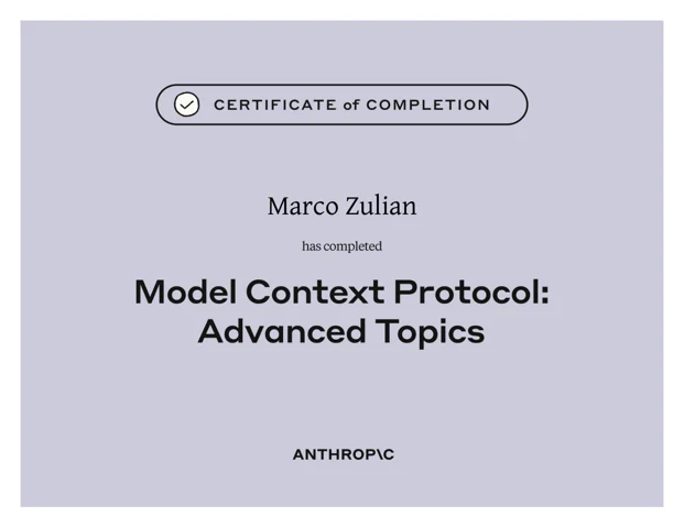 Protocollo MCP: temi avanzati, attestato intestato a Marco Zulian